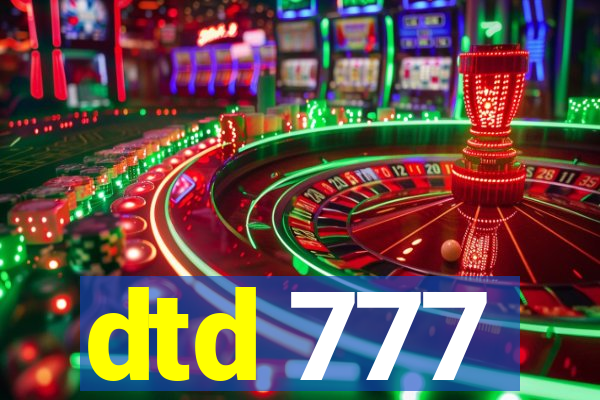 dtd 777